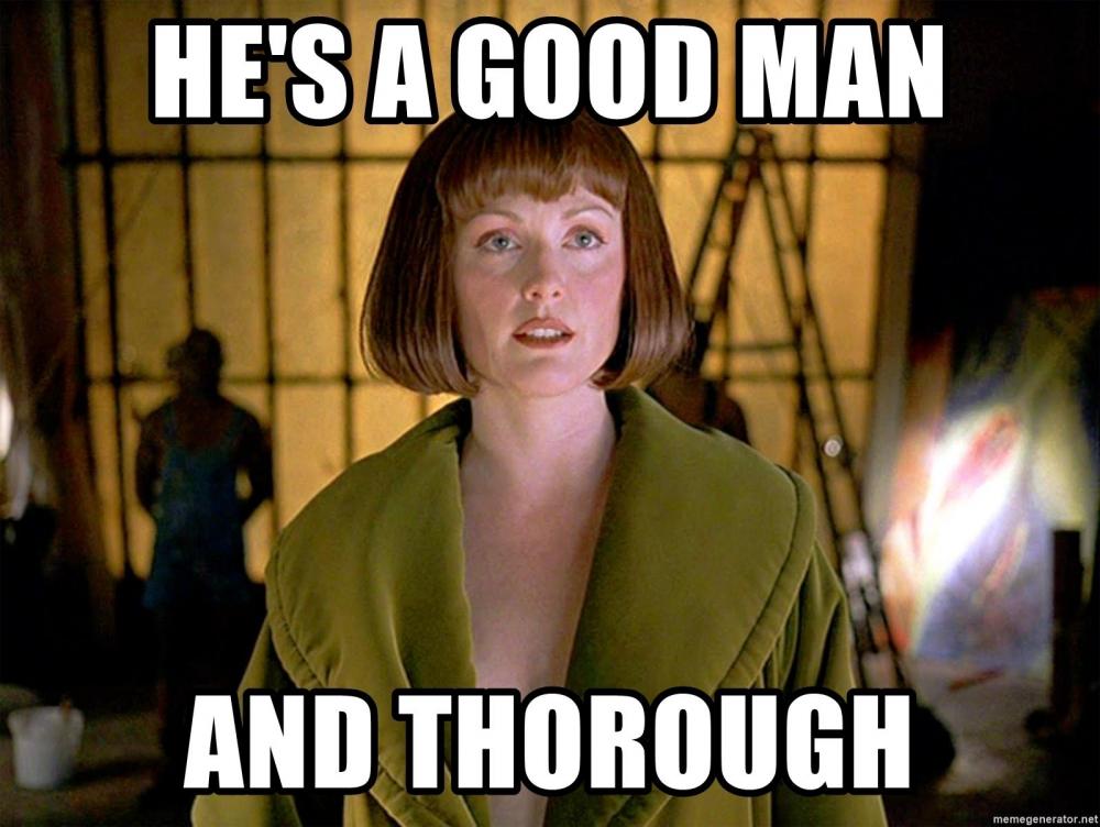 hes-a-good-man-and-thorough.jpg