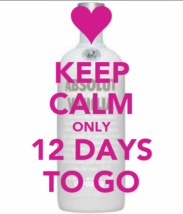 keep-calm-only-12-days-to-go-1.png